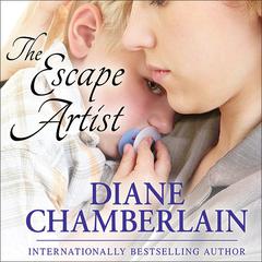 The Escape Artist by Diane Chamberlain audiobook