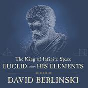 The King of Infinite Space by  David Berlinski audiobook