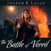The Battle of Verril by  Joseph R. Lallo audiobook