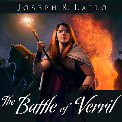 The Battle of Verril by Joseph R. Lallo audiobook
