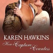 How to Capture a Countess by  Karen Hawkins audiobook