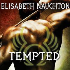 Tempted by Elisabeth Naughton audiobook