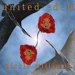 United Eden by Nicole Williams audiobook