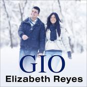 Gio by  Elizabeth Reyes audiobook