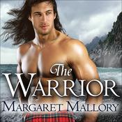 The Warrior by  Margaret Mallory audiobook