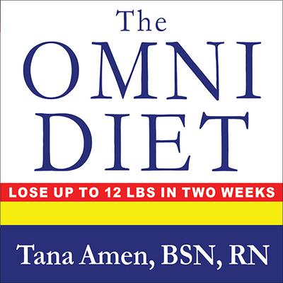 The Omni Diet by Tana Amen audiobook