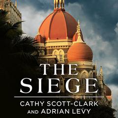 The Siege by Cathy Scott-Clark audiobook