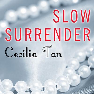 Slow Surrender by Cecilia Tan audiobook