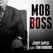 Mob Boss by  Tom Robbins audiobook