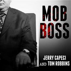 Mob Boss by Jerry Capeci audiobook