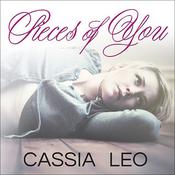 Pieces of You by  Cassia Leo audiobook