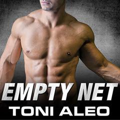 Empty Net by Toni Aleo audiobook