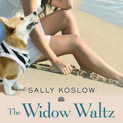 The Widow Waltz by Sally Koslow audiobook