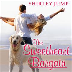 The Sweetheart Bargain by Shirley Jump audiobook