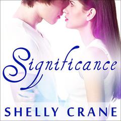 Significance by Shelly Crane audiobook