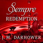 Sempre by  J. M. Darhower audiobook