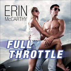 Full Throttle by Erin McCarthy audiobook