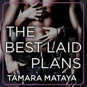 The Best Laid Plans by  Tamara Mataya audiobook