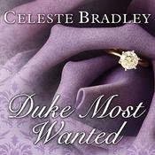 Duke Most Wanted by  Celeste Bradley audiobook