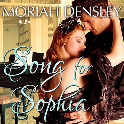 Song for Sophia by Moriah Densley audiobook