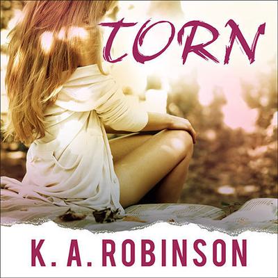 Torn by K. A. Robinson audiobook