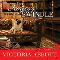 The Sayers Swindle by Victoria Abbott audiobook