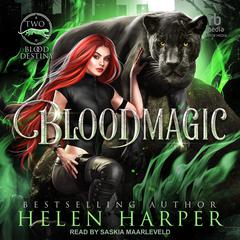 Bloodmagic by Helen Harper audiobook