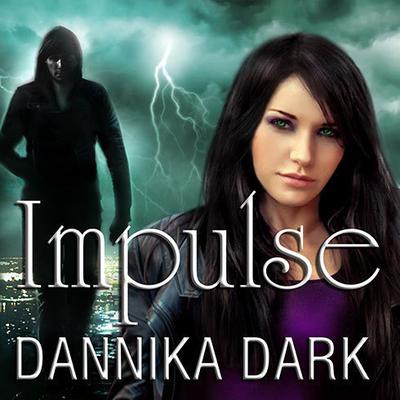 Impulse by Dannika Dark audiobook
