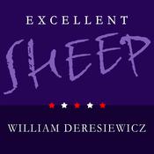 Excellent Sheep by  William Deresiewicz audiobook