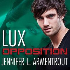 Opposition by Jennifer L. Armentrout audiobook