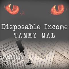 Disposable Income by Tammy Mal audiobook