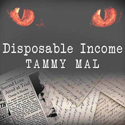 Disposable Income by Tammy Mal audiobook