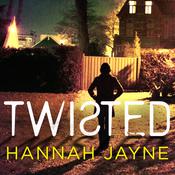 Twisted by  Hannah Jayne audiobook