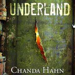 Underland by Chanda Hahn audiobook
