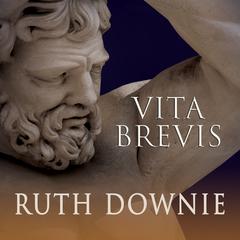 Vita Brevis by Ruth Downie audiobook