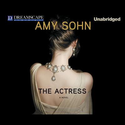 The Actress by Amy Sohn audiobook