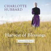 Harvest of Blessings by  Charlotte Hubbard audiobook