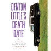 Denton Little's Deathdate by  Lance Rubin audiobook