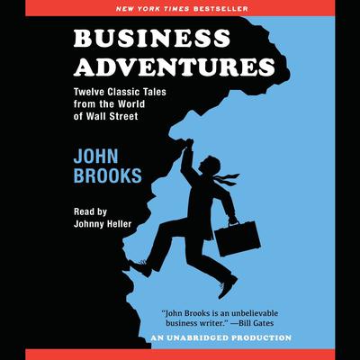 Business Adventures by John Brooks audiobook