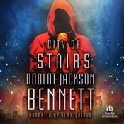 City of Stairs by  Robert Jackson Bennett audiobook