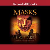 Masks by  E. C. Blake audiobook