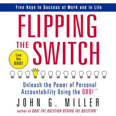 Flipping the Switch by John G. Miller audiobook