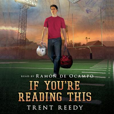 If You're Reading This by Trent Reedy audiobook