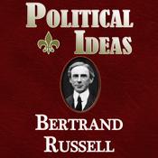 Political Ideals by  Bertrand Russell audiobook