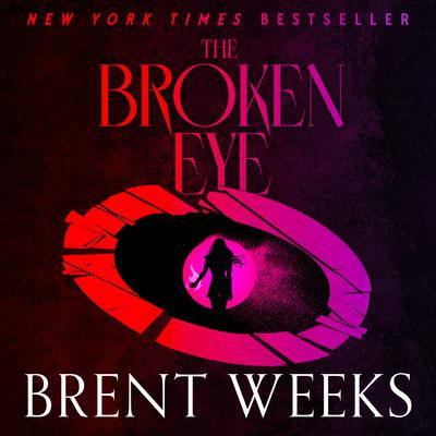 The Broken Eye by Brent Weeks audiobook