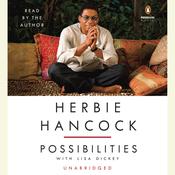 Herbie Hancock: Possibilities by  Lisa Dickey audiobook