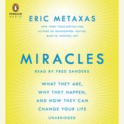 Miracles by  Eric Metaxas audiobook