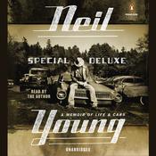 Special Deluxe by  Neil Young audiobook