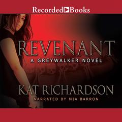 Revenant by Kat Richardson audiobook