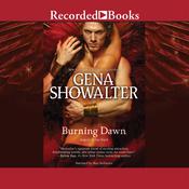 Burning Dawn by  Gena Showalter audiobook